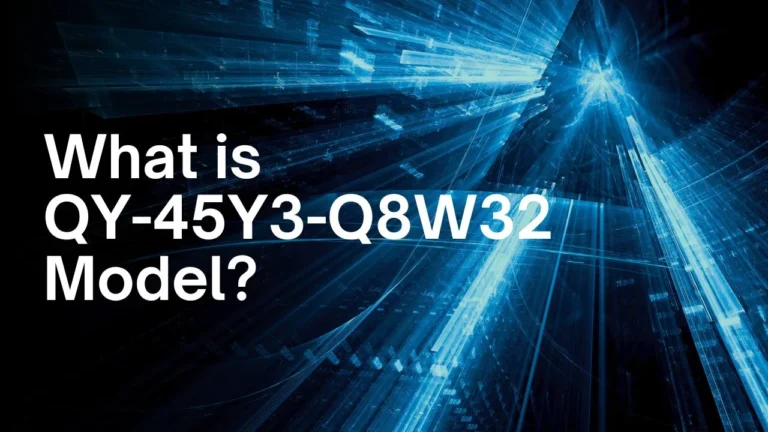 How to Use QY-45Y3-Q8W32 Model